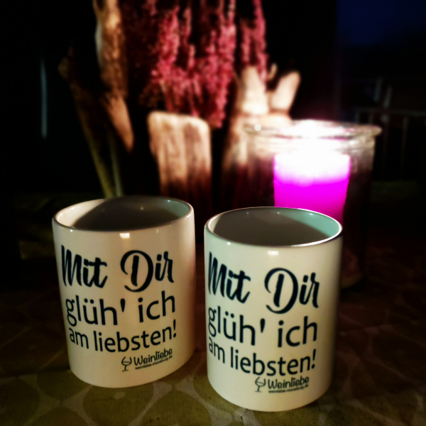 Mit Dir glüh ich am liebsten - 1 Haferl